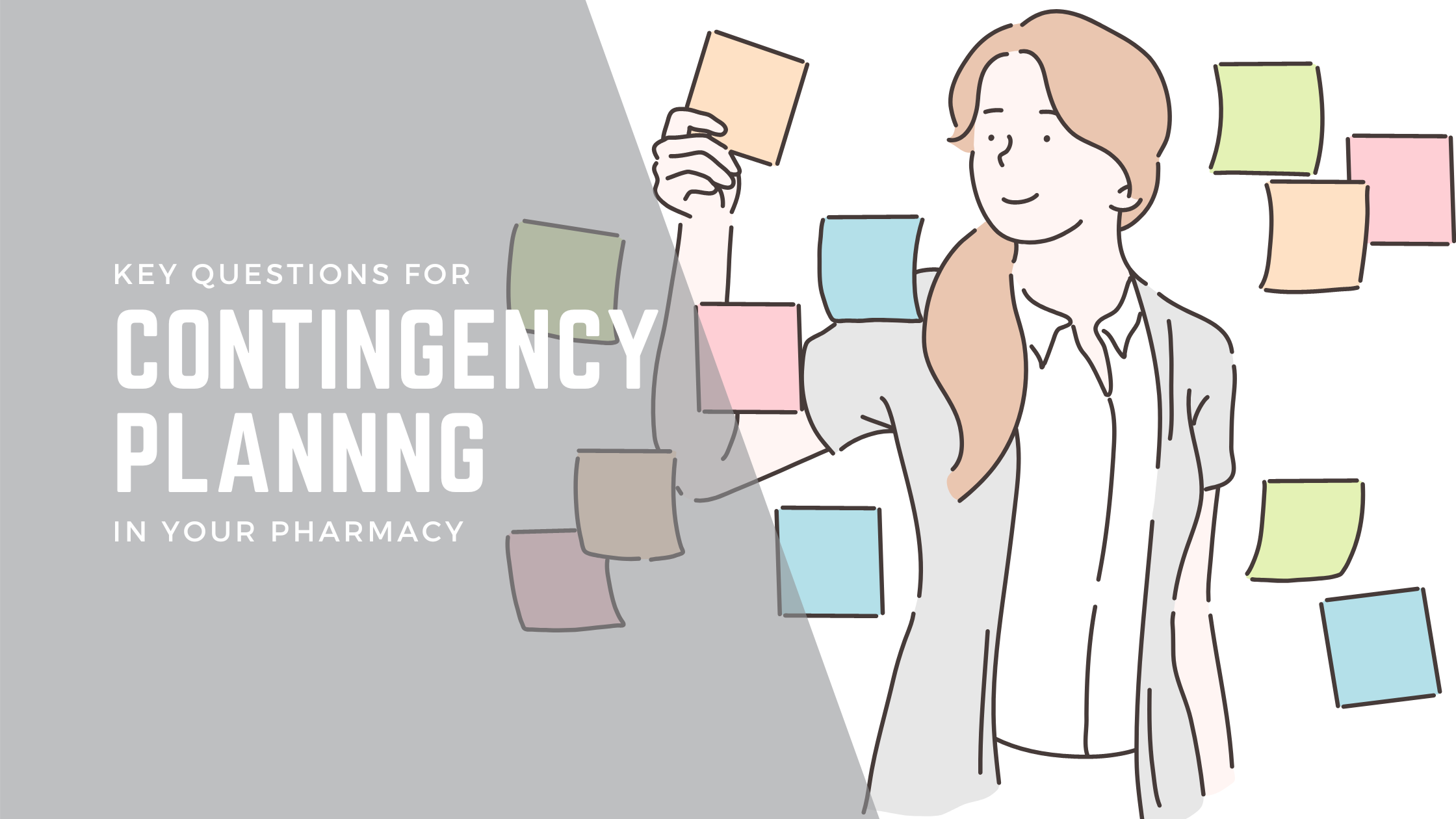 Key Questions for Contingency Planning in Your Pharmacy